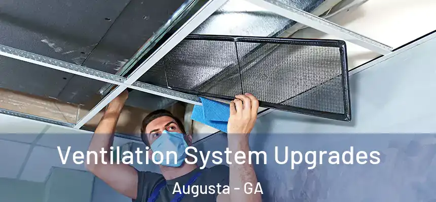  Ventilation System Upgrades Augusta - GA